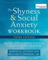The Shyness and Social Anxiety Workbook, 3rd Edition cover