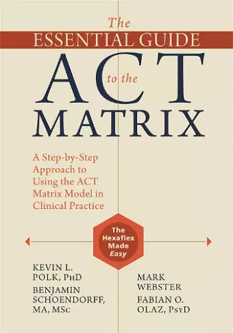 The Essential Guide to the ACT Matrix cover