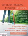 Conquer Negative Thinking for Teens cover