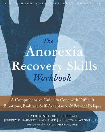 The Anorexia Recovery Skills Workbook cover