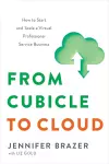 From Cubicle to Cloud  cover