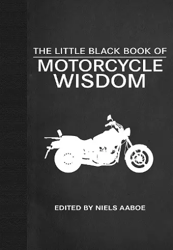 The Little Black Book of Motorcycle Wisdom cover