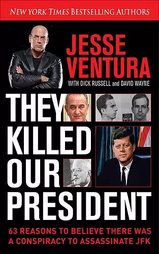 They Killed Our President cover