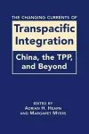 The Changing Currents of Transpacific Integration cover