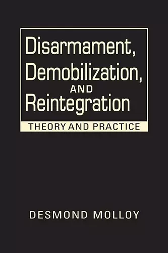 Disarmament, Demobilization, and Reintegration cover