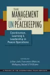 The Management of UN Peacekeeping cover