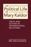 The Political Life of Mary Kaldor cover