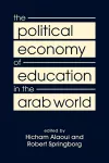 The Political Economy of Education in the Arab World cover