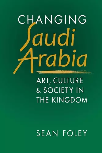 Changing Saudi Arabia cover