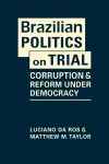 Brazilian Politics on Trial cover