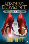 Uncommon Romance cover