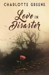 Love in Disaster cover
