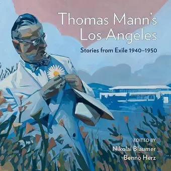 Thomas Mann's Los Angeles cover