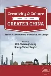 Creativity and Culture in Greater China cover