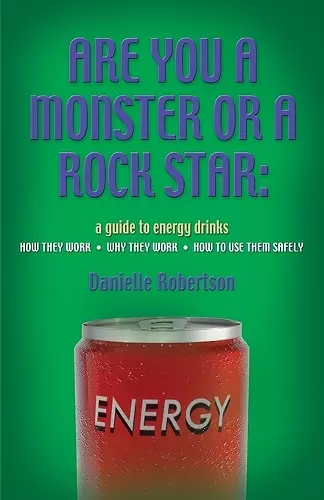 Are You a Monster or a Rockstar? cover