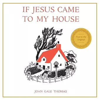 If Jesus Came to My House cover