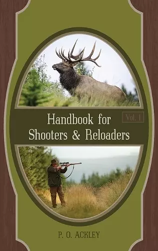 Handbook for Shooters and Reloaders cover