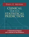 Clinical Versus Statistical Prediction cover