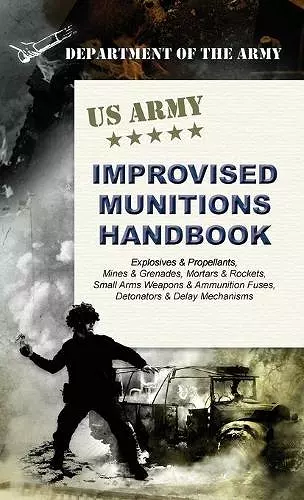 U.S. Army Improvised Munitions Handbook cover