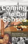Coming To Our Senses cover