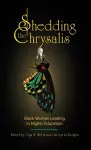 Shedding the Chrysalis cover