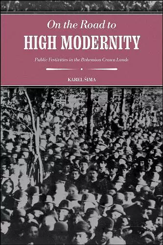 On the Road to High Modernity cover