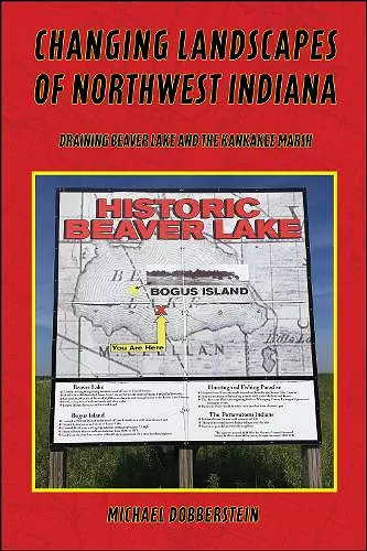 Changing Landscapes of Northwest Indiana cover