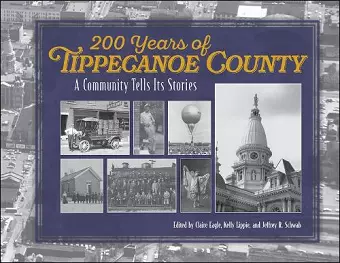 200 Years of Tippecanoe County cover