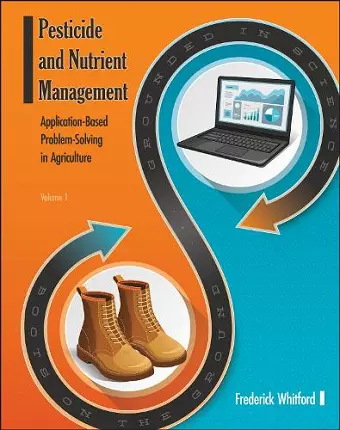 Pesticide and Nutrient Management (Volume 1) cover