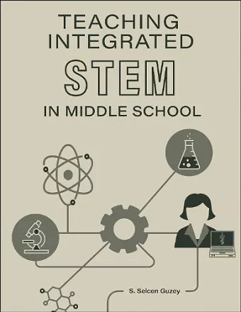 Teaching Integrated STEM in Middle School cover