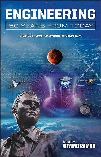 Engineering 50 Years from Today cover