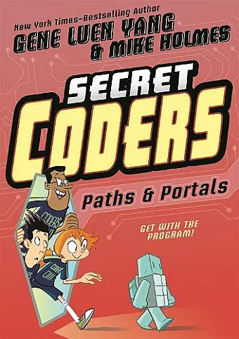 Secret Coders: Paths & Portals cover