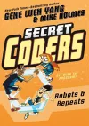 Secret Coders: Robots & Repeats cover