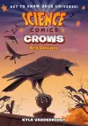 Science Comics: Crows cover