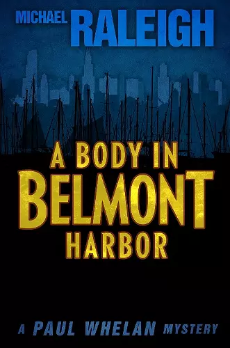 A Body in Belmont Harbor cover