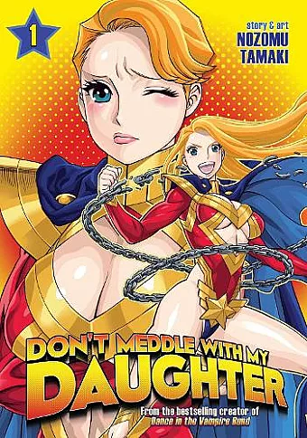 Don't Meddle With My Daughter Vol. 1 cover