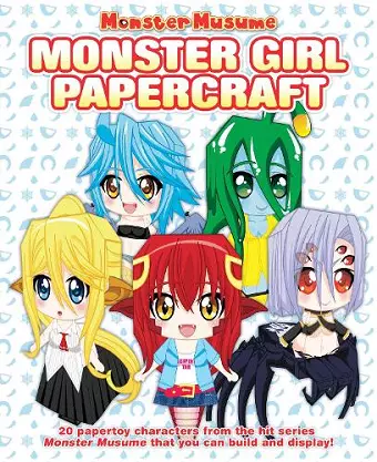 Monster Musume: Monster Girl Papercrafts cover