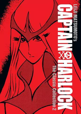 Captain Harlock: The Classic Collection Vol. 2 cover