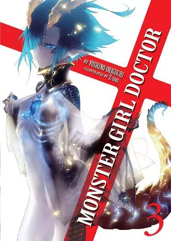 Monster Girl Doctor (Light Novel) Vol. 3 cover
