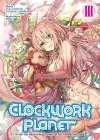 Clockwork Planet (Light Novel) Vol. 3 cover