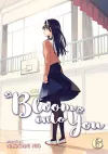 Bloom into You Vol. 6 cover