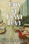 Days of Bossa Nova cover
