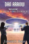 Dan Arrow and the New World Order cover