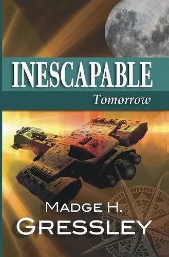 Inescapable Tomorrow cover