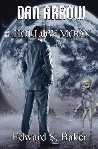 Dan Arrow and the Hollow Moon cover