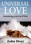Universal Love: Surrendering to the God of Peace cover