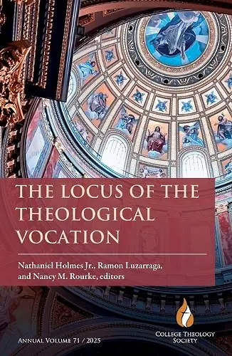 The Locus of the Theological Vocation cover