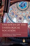 The Locus of the Theological Vocation cover