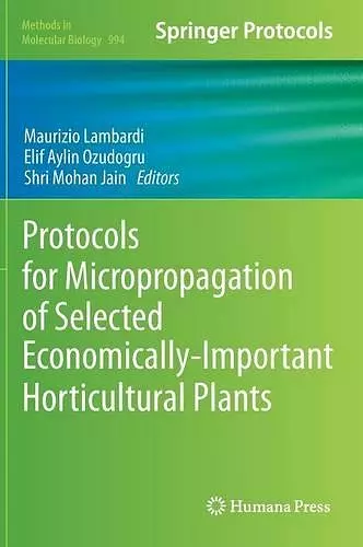 Protocols for Micropropagation of Selected Economically-Important Horticultural Plants cover