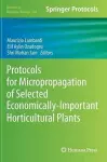 Protocols for Micropropagation of Selected Economically-Important Horticultural Plants cover